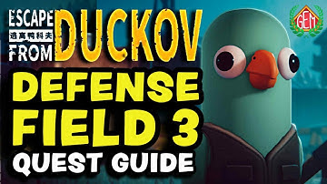 Escape from Duckov Defense Field 3 Quest Guide