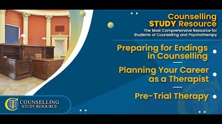 Episode 215 - Endings in Counselling - Career as a Therapist - Pre-Trial Therapy