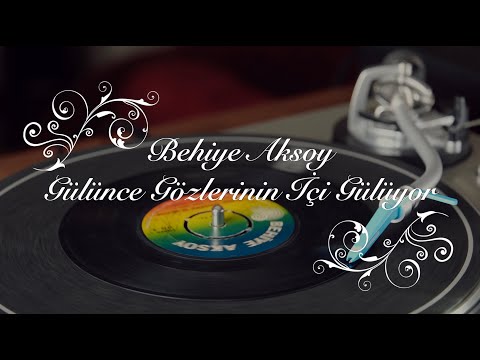 Behiye Aksoy - Gülünce Gözlerinin İçi Gülüyor