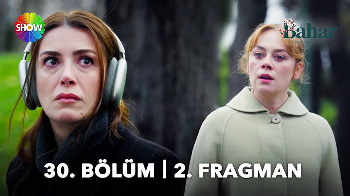 Bahar 30. Bölüm 2. Fragman | "Çağla çıkmadan bahar gelmez, bahar gelmeden çağla olmaz..."