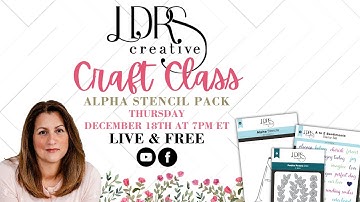 Craft Class Live!  Alpha Stencils in card making