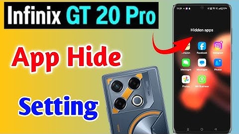 Infinix GT 20 pro 5g me App hide Kaise kare/how to hide apps in infinix gt 20pro