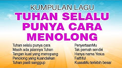 Tuhan Selalu Punya Cara Untuk Menolong  - Durasi: 48:59. 