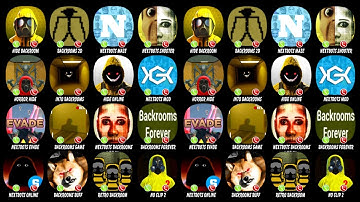 Hide In The Backroom, Backrooms 2D, Nextbots in Maze: Survival, Nextbots in Backrooms Shooter...