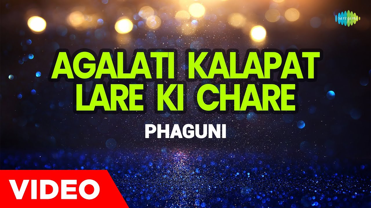 Agalati Kalapat Lare Ki Chare  Phaguni  Jayanta Hazarika   Assamese Songs 2022    2022