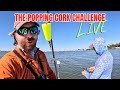 Popping cork challenge live