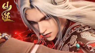 EP117！王林从洪牢出来有多强？竟一招秒杀问鼎修为的玄城副帅！| 仙逆 Renegade Immortal |donghua