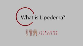 What is Lipedema? (short version)