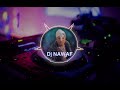 اغلط بعد وياي Dj NAWAF اغلط بعد وياي Dj NAWAF