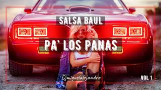 SALSA BAUL PA&#39; LOS PANAS vol1