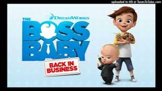 The Boss Baby Back In Business Theme Song (Official Instrumental)