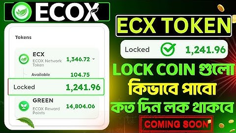 ecox network bangla | ECX token Lock update | ecox network kyc | ecx coin buy sell 
