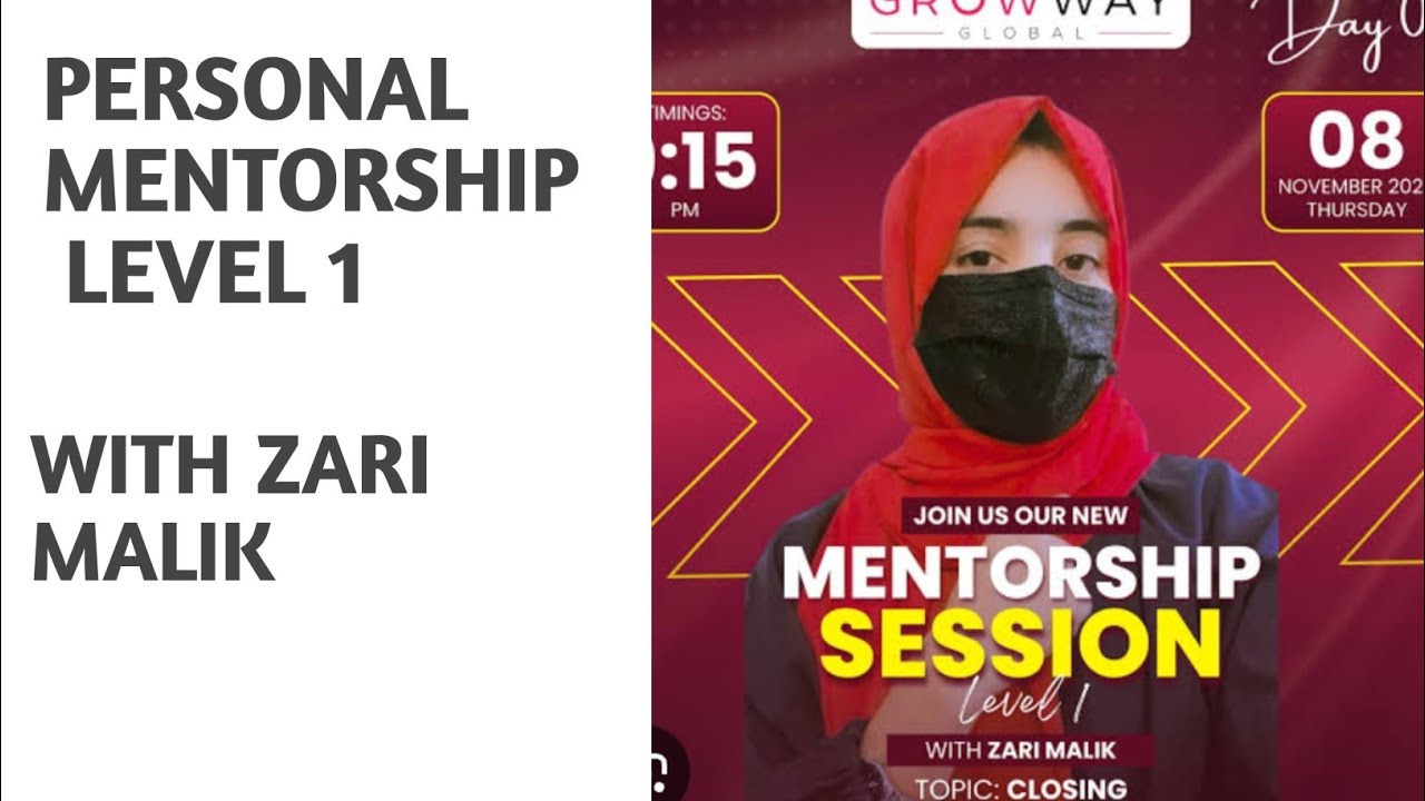 Personal mentorship level 1 day 3🤗 Grow way Global 👍 Closing - YouTube