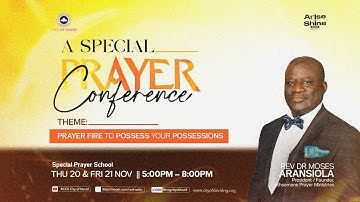 Special Prayer Conference with Rev. (Dr.) Moses Aransiola || 20th November 2025 || 5pm WAT