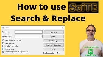 How to use SciTE search and replace amazing functionality