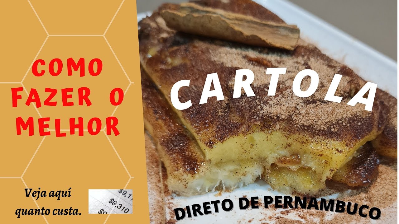 CARTOLA - Sobremesa típica de Pernambuco de forma simples e rápida.