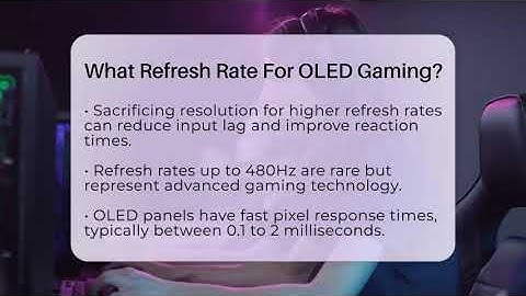 What Refresh Rate For OLED Gaming? - Video Gamers Vault