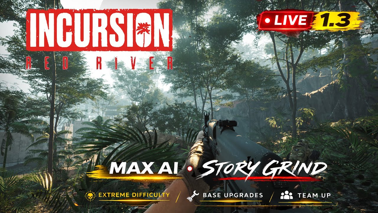 Incursion Red River 1.3 LIVE: MAX AI Extreme — Story + Base Progression
