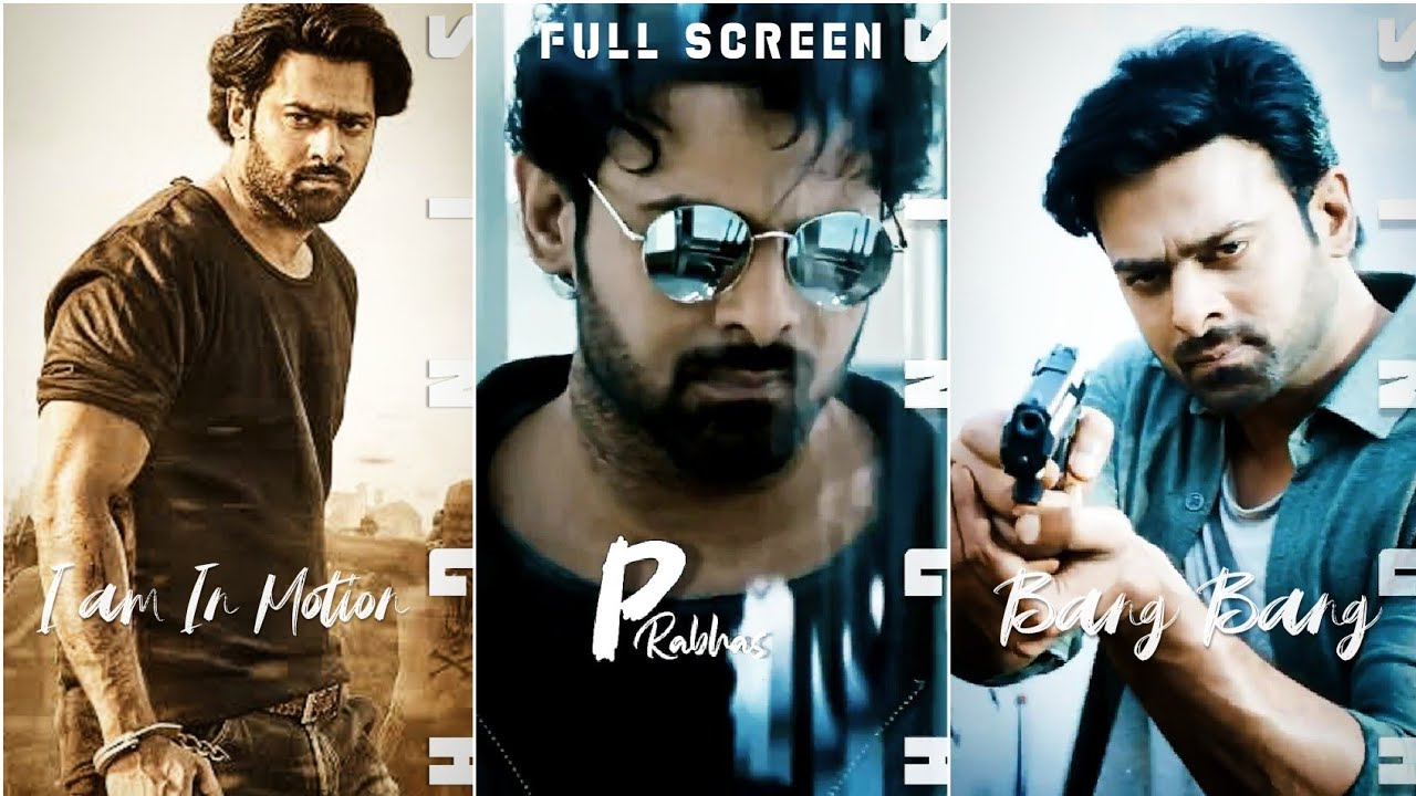Prabhas WhatsApp Status!Full Screen!Prabhas Attitude Status!Saaho Bang! Jaypal Singh!2020! Status