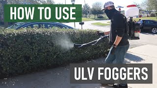 How to Use a ULV Fogger