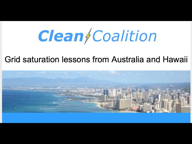 Grid saturation lessons from Australia and Hawaii [WEBINAR] - 5/12/20