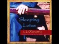 Real Music Album Sampler: Sleeping Lotus by Li Xiangting