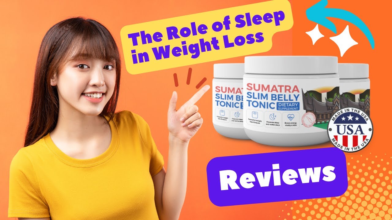 SUMATRA SLIM BELLY TONIC – Sumatra Slim Belly Tonic Review | Everything you need to know – 2024