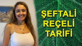 Şeftali̇ Reçeli̇ Tari̇fi̇ - Şeftali Reçeli Nasıl Yapılır?