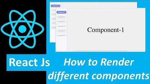 How to render different components on click | react js components | reuse-able components | tutorial