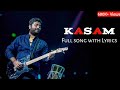 Arijit Singh : Kasam Full Song (Lyrics) | Jeet Gannguli, Rashmi Virag | Babloo Bachelor