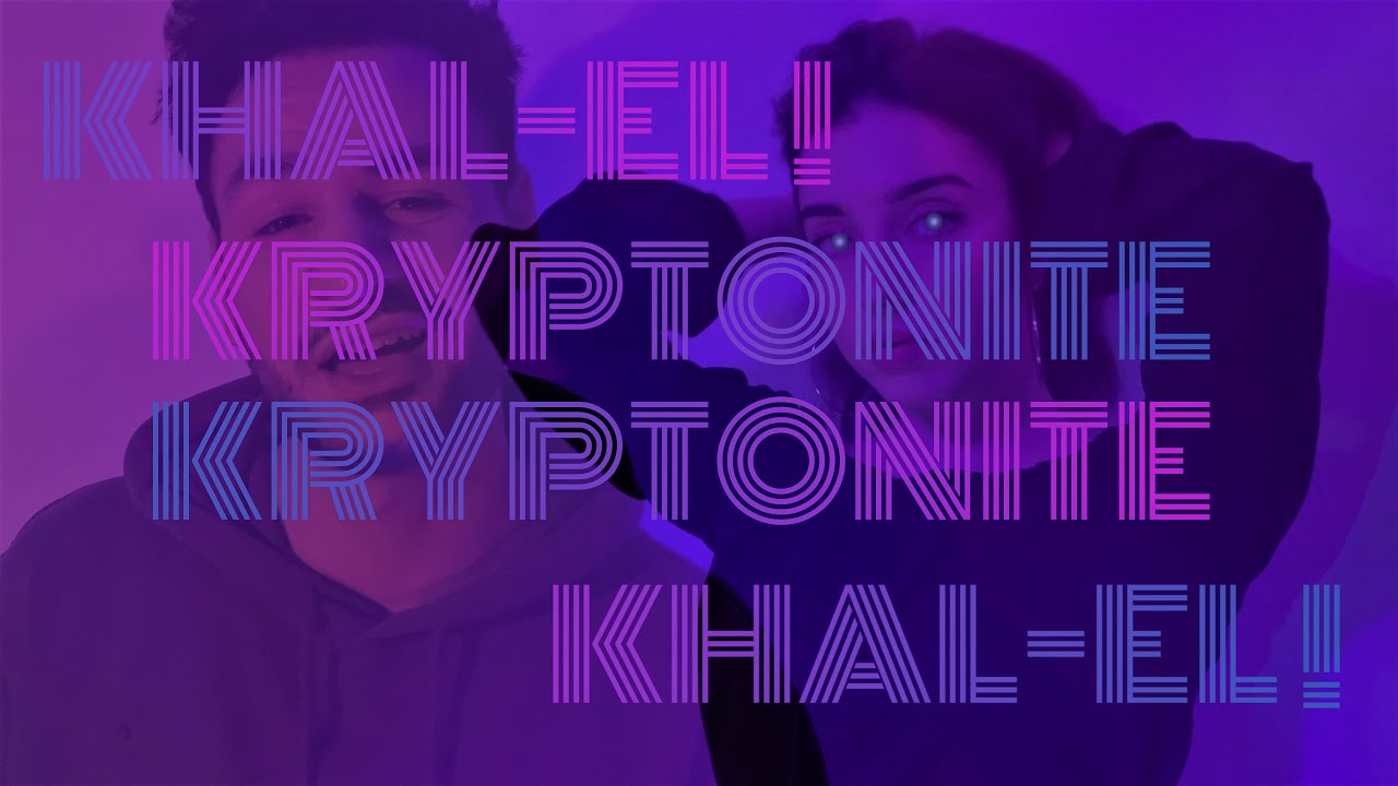 Obejrzyj Khal-El - Kryptonite (Official Music Video) w YouTube Obejrzyj Khal-El - Kryptonite (Official Music Video) w YouTube