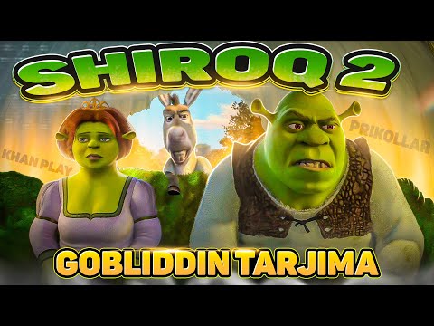 SHIROQ NOSDAN OL / GOBLIDDIN TARJIMA / O`ZBEKCHA TARJIMA