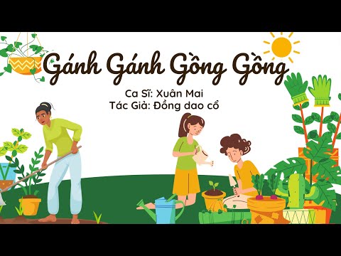 Bài hát: Gánh gáng gồng gồng
