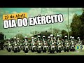 19 de abril, Dia do Exército - 375 anos pelo Brasil!