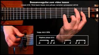 Este Seu Olhar - Bossa Nova Guitar Lesson #10: Third Basic Phrase Variation Syncopated chords