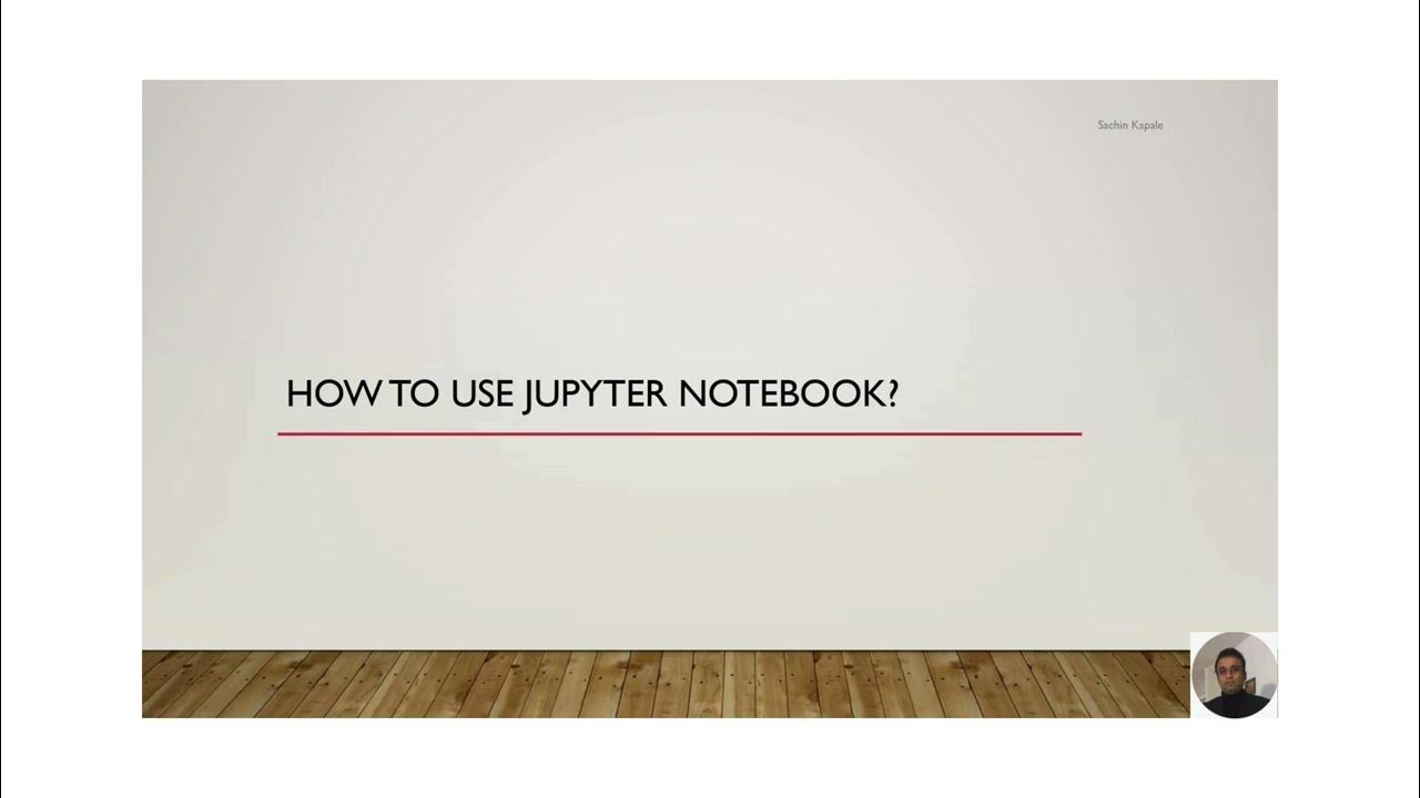 How to navigate Jupyter Notebook - YouTube