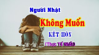 Lí Do Người Nhật Không Muốn Kết Hôn｜[Jun living in Japan] - Cuộc Sống Ở Nhật