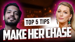 Top 5 Psychological Tricks To Make Her Chase You | She Will Want You More | Hindi