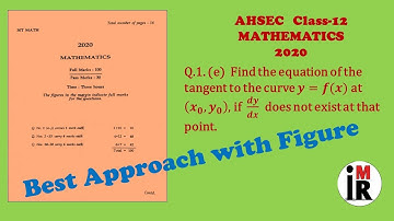 AHSEC | Mathematics | Class-12 | 2020 | Q.1.(e) Solution || Best Approach with Figure || By IMR