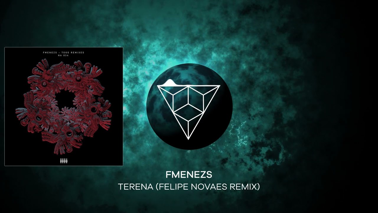 PREMIERE: FMENEZS - Terena (Felipe Novaes Remix) [Not Another]