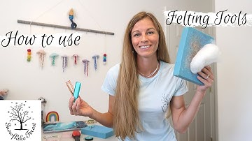 Beginners Series How To Use Needle Felting TOOLS Part 2