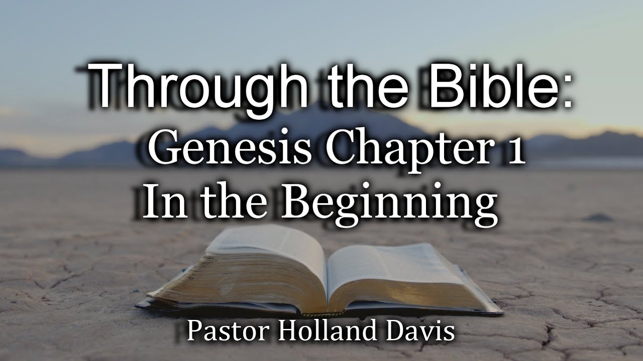 The Book of Genesis Chapter 1- In the Beginning - YouTube