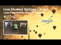 view Student Balloon Launch: Medium Altitude Balloons digital asset number 1