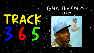 Tyler, The Creator - IFHY Explained | Track 365