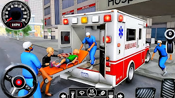 Ambulance Rescue City Driving 3D - 911 Rescue Emargency Van Simulator - Android Gameplay part-7