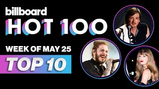 Billboard Hot 100 Top 10 Countdown For May 25 2024  Billboardnews
