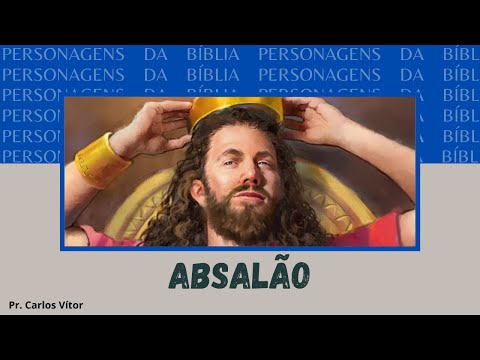 Vídeo: Qual é a história de Absalão?