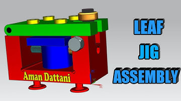 Leaf (Latch) Jig Assembly (3-D Animation) | Aman Dattani