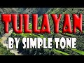 Tullayan simple tone band