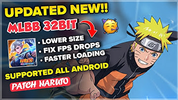 Optimizing MLBB 32-Bit for Low-End Android Devices - Patch Naruto